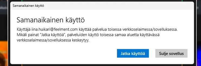 Samanaikainen käyttö ilmoitus Feelmentin sovelluksessa.