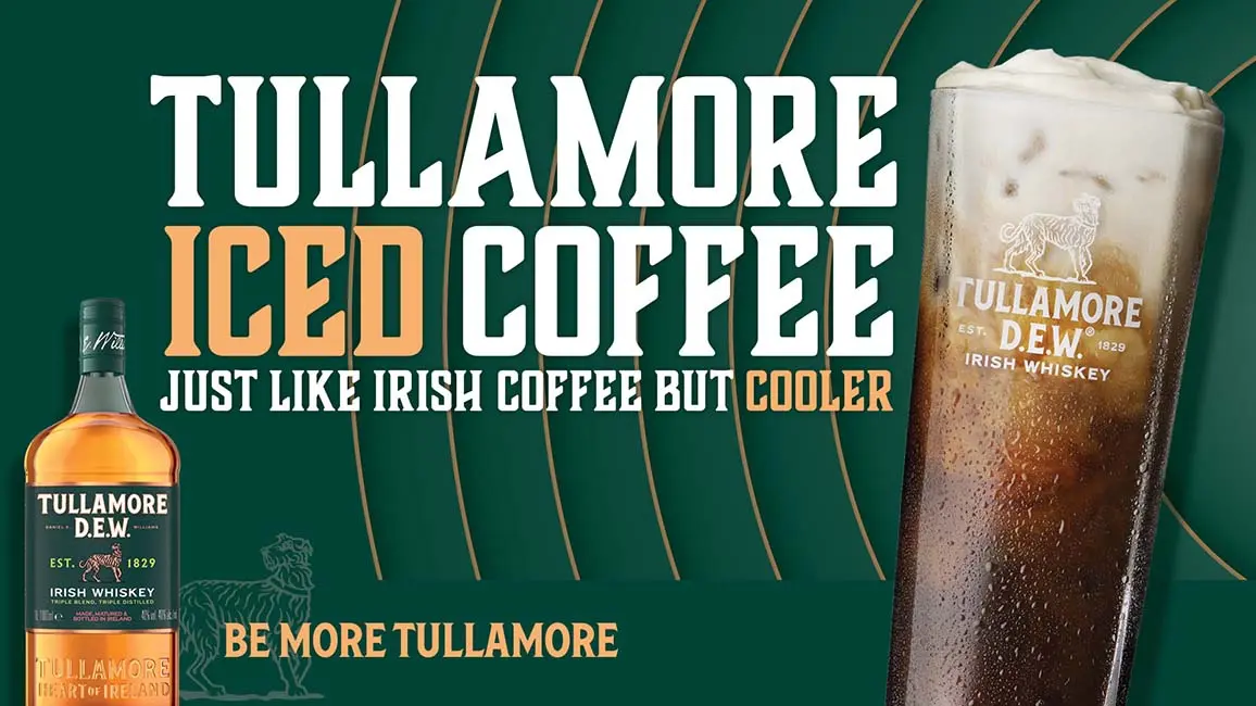 Tullamore Iced Coffee.